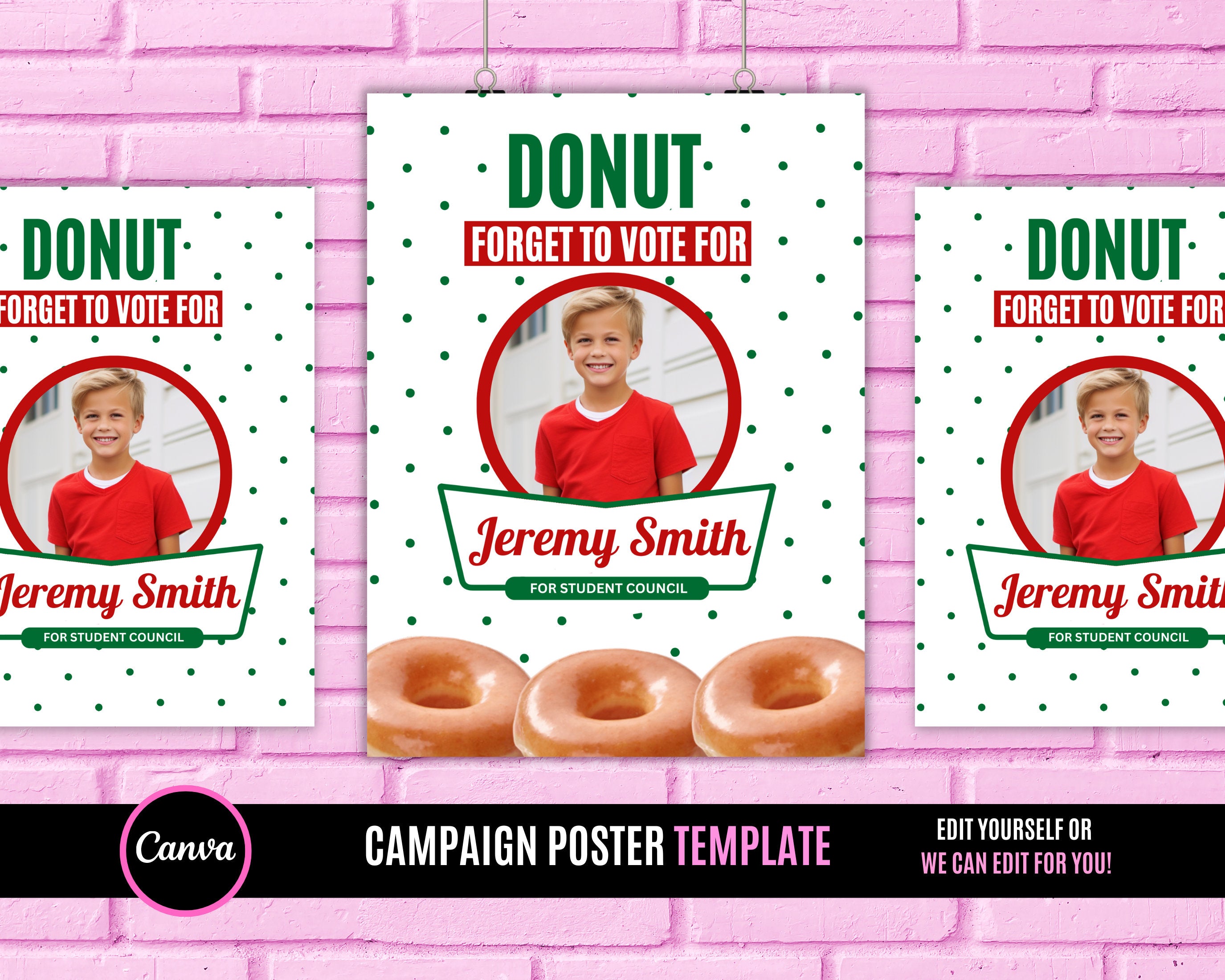 Donut forget to vote, Homecoming queen poster sign, class president, high School homecoming, vote for me, Edit and you print poster